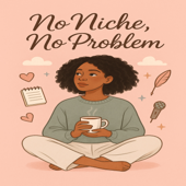 No Niche No Problem